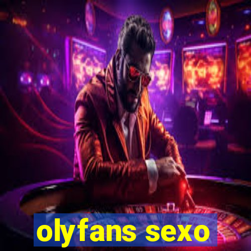 olyfans sexo